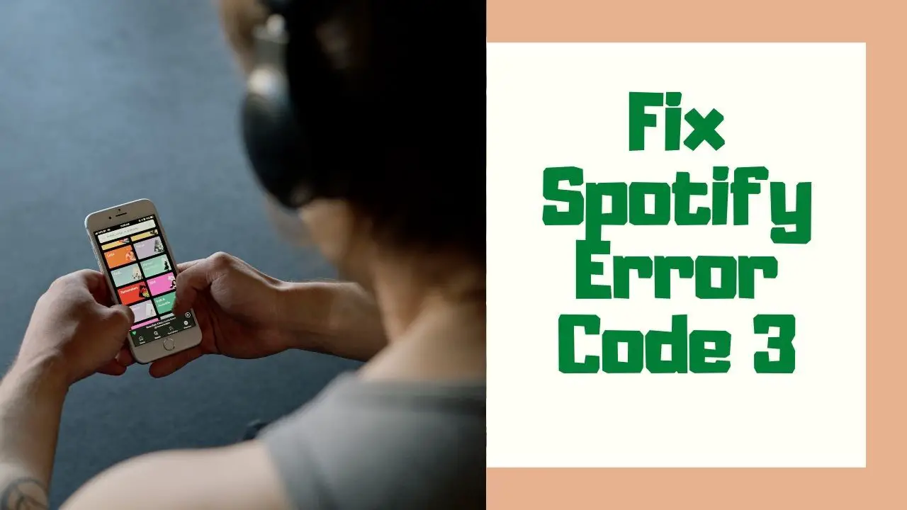 Spotify Error Code 3